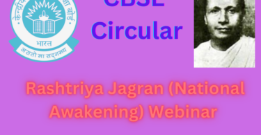 CBSE Circular- Webinar on Rashtriya Jagran (National Awakening)