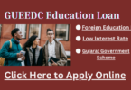 GUEEDC Education Loan For Studies In Abroad