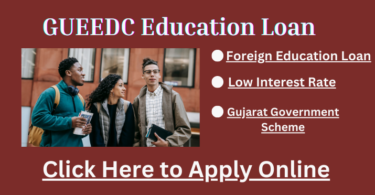 GUEEDC Education Loan For Studies In Abroad