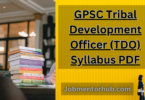 Tribal Development Officer GPSC Syllabus