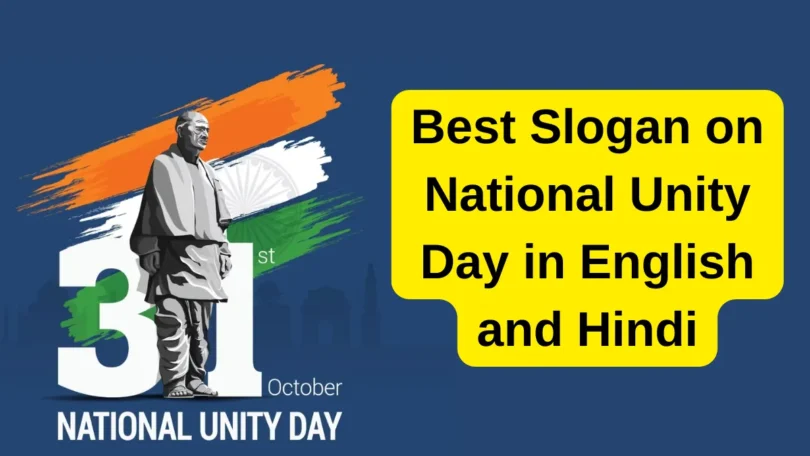 Best Slogan on National Unity Day